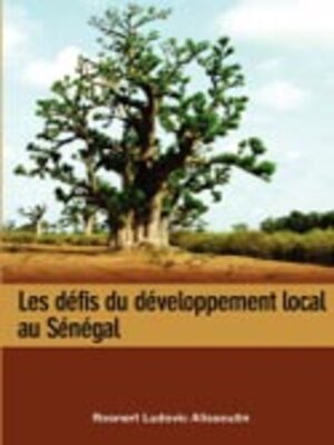 cover image of Les defis du developpement local au Sene